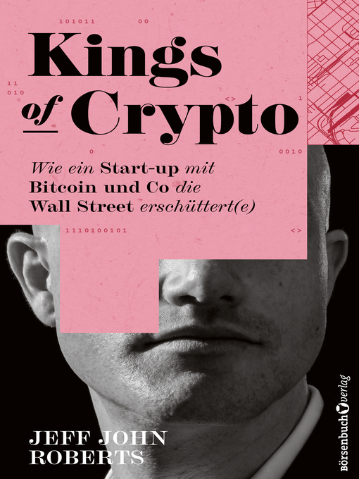 Title details for Kings of Crypto by Jeff John Roberts - Available